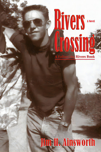 Rivers Crossing, De Ainsworth, Jim H.. Editorial Sunstone Pr, Tapa Blanda En Inglés