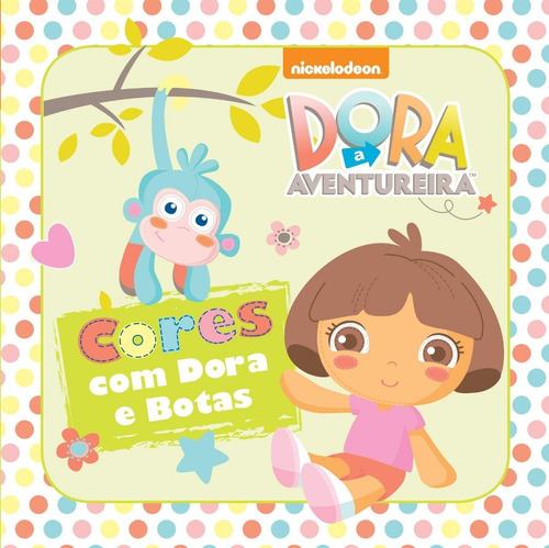 Dora A Aventureira Cores - Livro De Banho