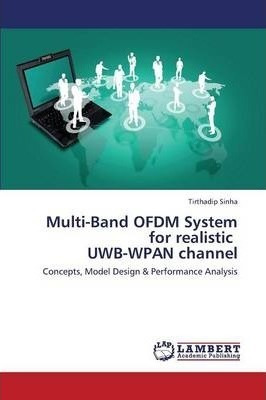 Multi-band Ofdm System For Realistic Uwb-wpan Channel - S...