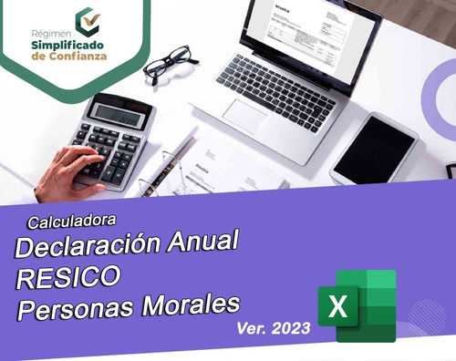 Calculadora Declaración Anual Resico Personas Morales 2022