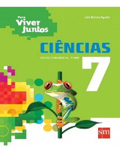 Livro Para Viver Juntos - Ciencias - Caderno De Atividades