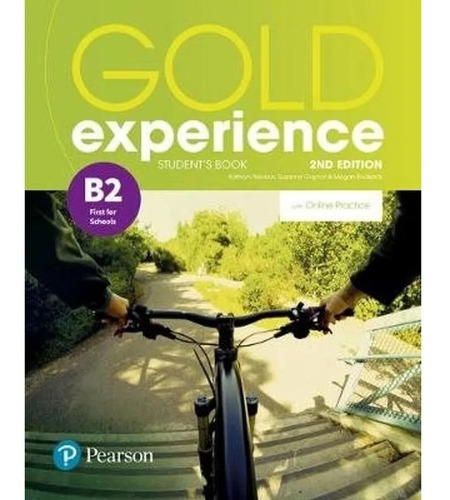 Gold Experience B2 (2nd.edition) - Student's Book + Online Practice, De Gaynor, Susanne. Editorial Pearson, Tapa Blanda En Inglés Internacional, 2018