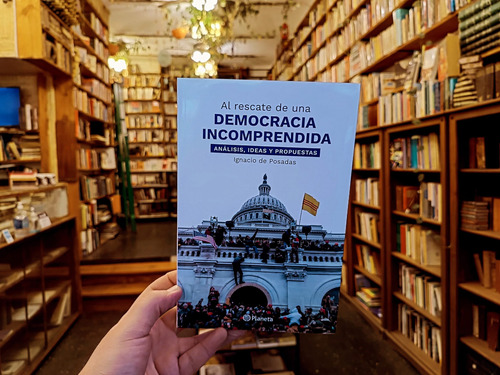 Al Rescate De Una Democracia Incomprendida Ignacio De Posada