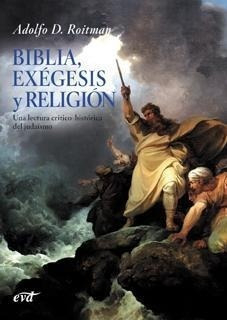 Biblia, Exegesis Y Religion : Una Lectura Critico-(hardback)