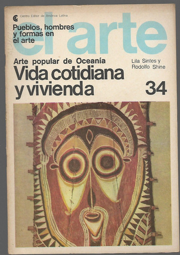 Arte - En Oceania Vida Cotidiana Y Vivienda - Sintes Y Shine