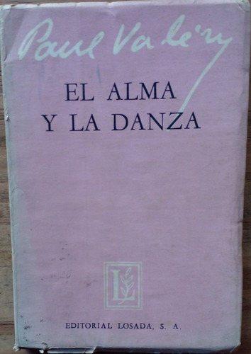 El Alma Y La Danza - Paul Valery