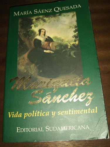 Mariquita Sánchez. María Sáenz Quesada.
