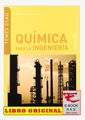 Quimica Para La Ingenieria, De Cepcion Herranz Agustìn. Editorial Ediciones Upc, Tapa Blanda En Español