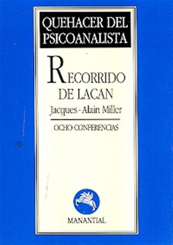 Recorrido De Lacan