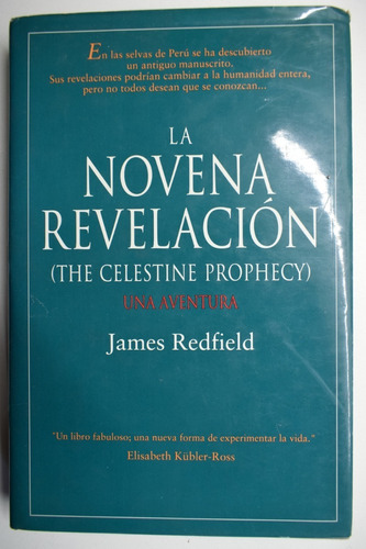 La Novena Revelacion (the Celestine Prophecy)james Redfic159