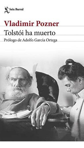 Tolstoi Ha Muerto - Pozner Vladimir