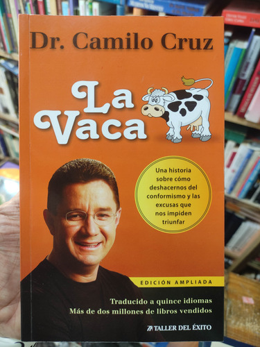 La Vaca - Dr. Camilo Cruz - Libro Original 