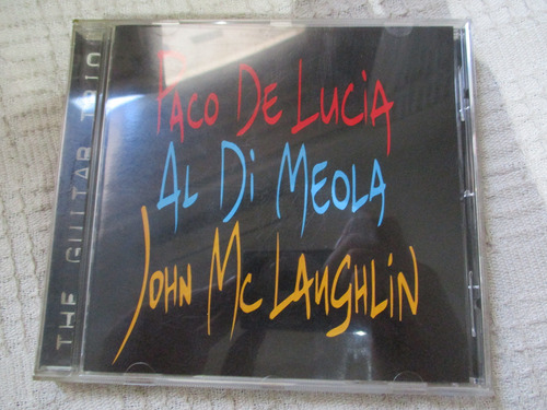 Paco De Lucia, John Mclaughlin, Al Di Meola The Guitar Trio