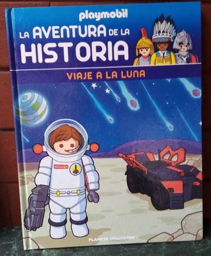 La Aventura De La Historia. Viaje A La Luna. Playmovil. 