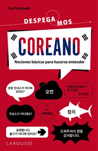 Coreano. ¡despegamos!: Nociones Básicas Para Hacerse Entende
