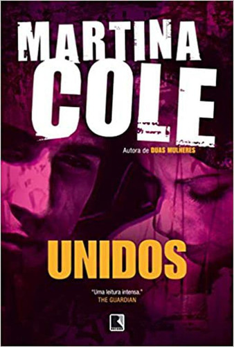 Livro Unidos Martina Cole