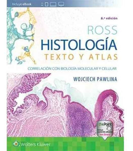 Ross  Histología Texto Y Atlas 8 Ed. 2020