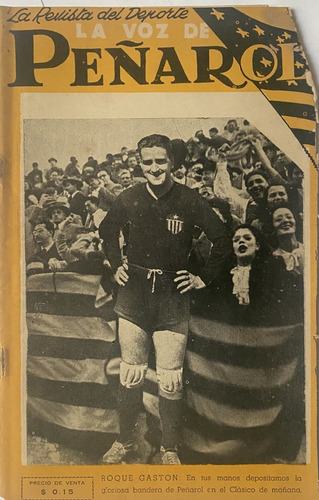La Voz De Peñarol Nº 85 Gol De La Colgada 1947 Fútbol Z4p1