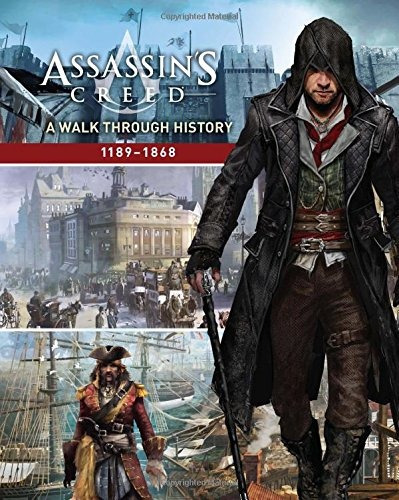 Assassins Creed A Walk Through History (11891868)