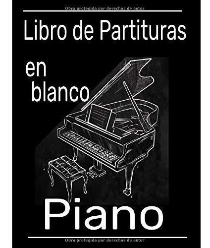 Libro  De Partituras En Blanco Piano:  De Música Con  Lrf