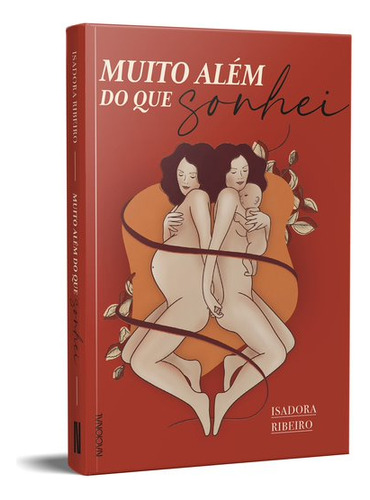 Muito além do que sonhei, de Ribeiro, Isadora. Editorial Companhia Editora Nacional, capa mole em português, 2022