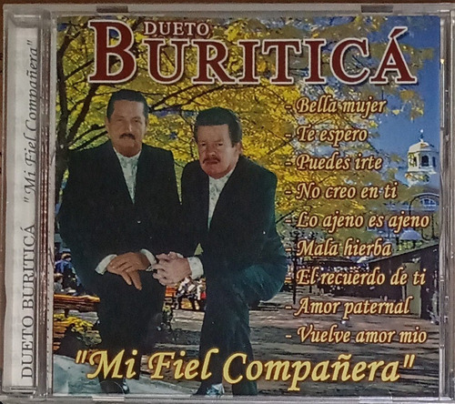 Dueto Buriticá - Mi Fiel Compañera
