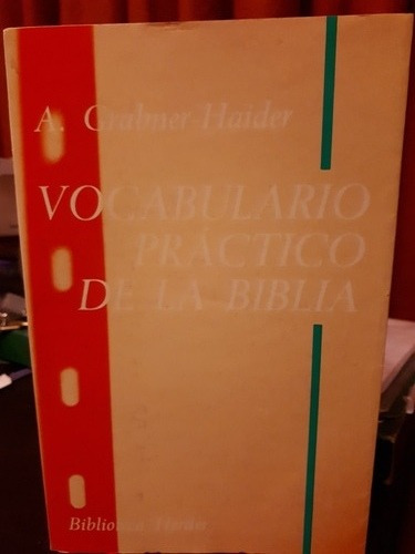 Vocabulario Practico De La Biblia - Anton Grabner Haider
