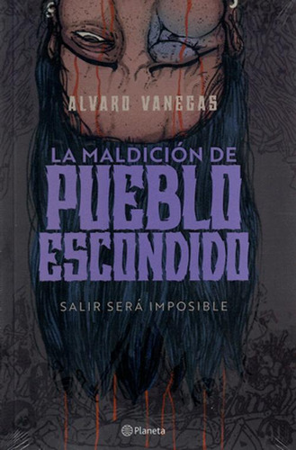 Libro La Maldicion De Pueblo Escondido