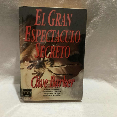 El Gran Espectáculo Secreto Clive Barker Novela Terror Libro