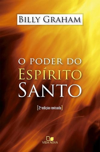 Livro O Poder Do Espírito Santo | Billy Graham