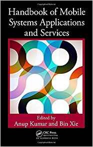 Handbook Of Mobile Systems Applications And Services (mobile