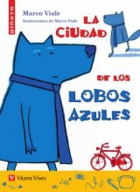 Libro Ciudad De Los Lobos Azules,la