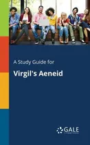 Comprar Libro A Study Guide For Virgil's Aeneid - Gale, Cengage L...