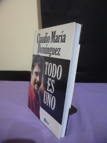 Claudio María Domínguez - Todo Es Uno (Usado)