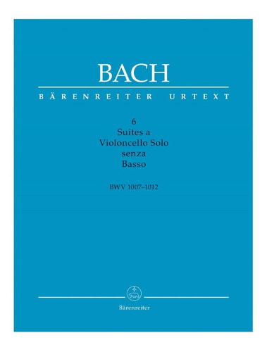 6 Suites Para Violonchelo Solo Bwv 1007-1012 / 6 Suites A Vi