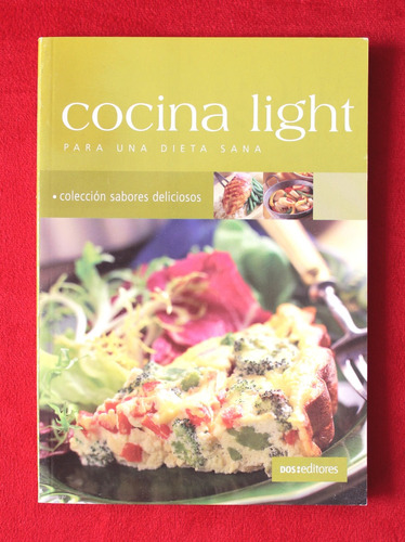 Cocina Light Para Una Dieta Sana - Cookina