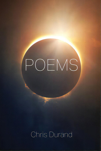 Poems, De Durand, Chris. Editorial Resource Pubn, Tapa Dura En Inglés