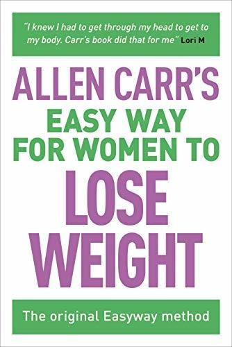 Book : Allen Carrs Easy Way For Women To Lose Weight The...