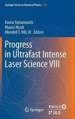 Libro Progress In Ultrafast Intense Laser Science Viii - ...