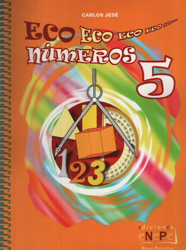 Eco Numeros 5, de VV. AA.. Editorial Ediciones Enepe, tapa blanda en español