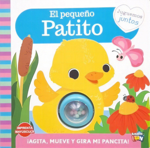 El Pequeño Patito, De Vv. Aa.. Editorial School Fun, Tapa Blanda, Edición 1 En Español