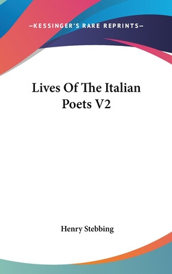 Libro Lives Of The Italian Poets V2 - Stebbing, Henry