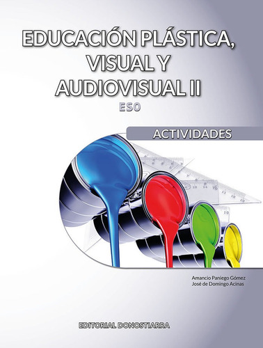 Libro Educacion Plastica, Visual Y Audiovisual Ii - Activ...