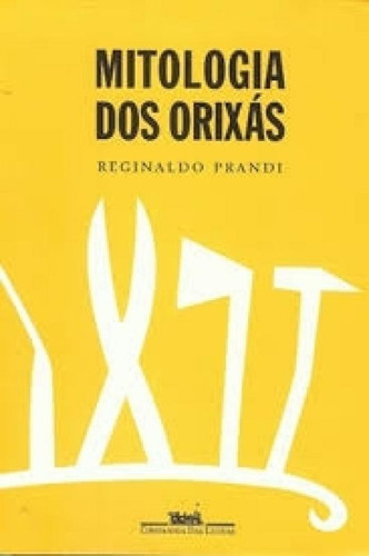 Mitologia Dos Orixás