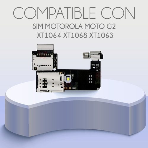 Flex Sim Lector Sim Motorola Moto G2 Xt1064 Xt1068 Xt1063