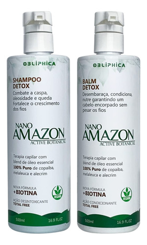 Kit Detox Antiqueda Nano Amazon Botanical 500ml Obliphica 