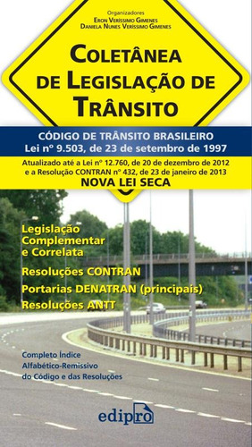 Coletânea de legislação de trânsito, de Gimenes, Eron. Editora Edipro - edições profissionais ltda, capa mole em português, 2013