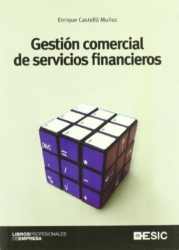 Gestión Comercial De Servicios Financieros (libros Profesion