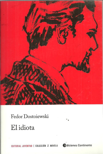 Idiota (ed.arg.), El - Fedor M. Dostoievski