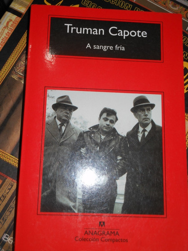 * Truman Capote  - A Sangre Fria 